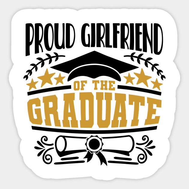 Proud Girlfriend Of The Graduate Graduation Gift Sticker by PurefireDesigns